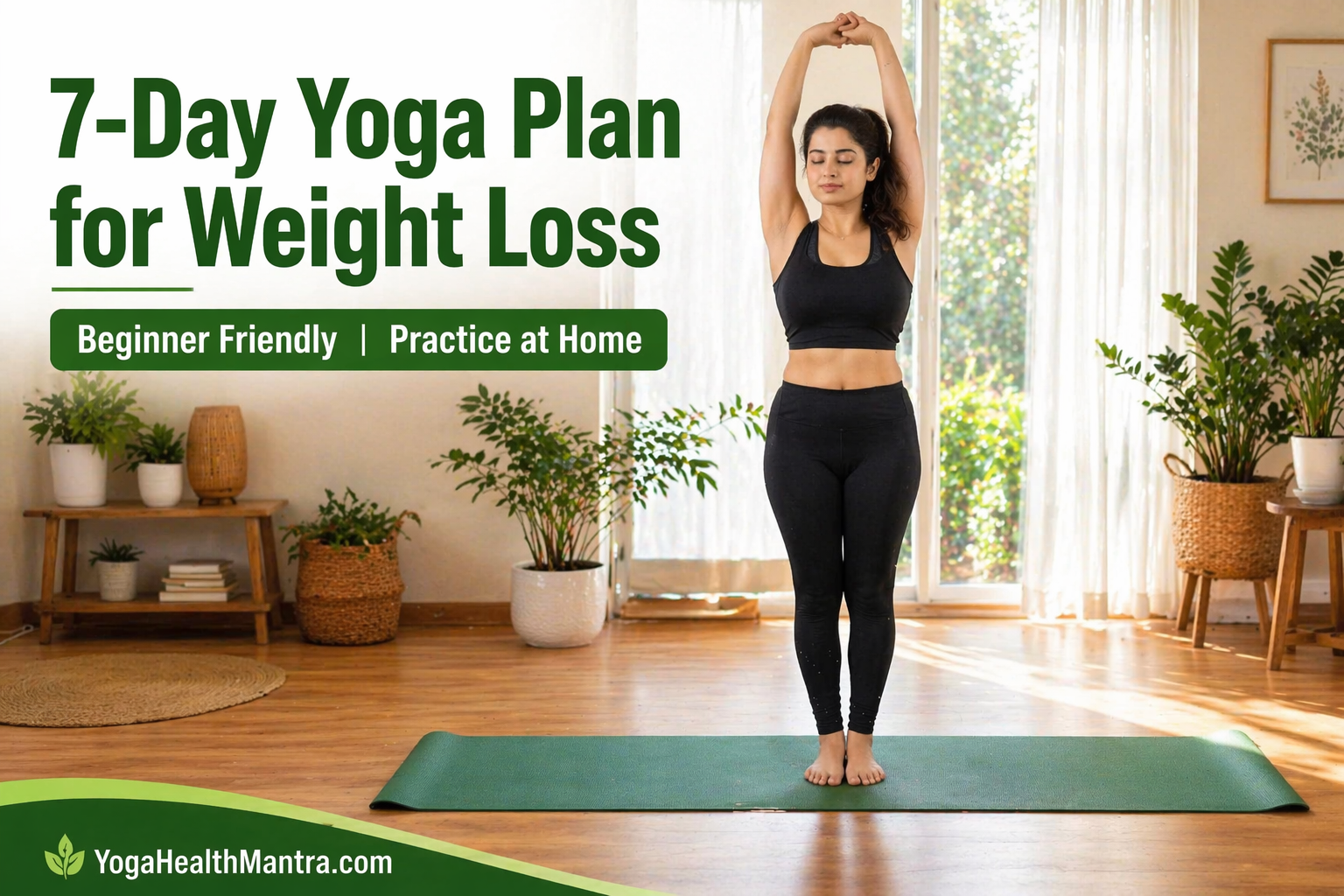 Indian woman doing yoga for weight loss at home beginner friendly routine