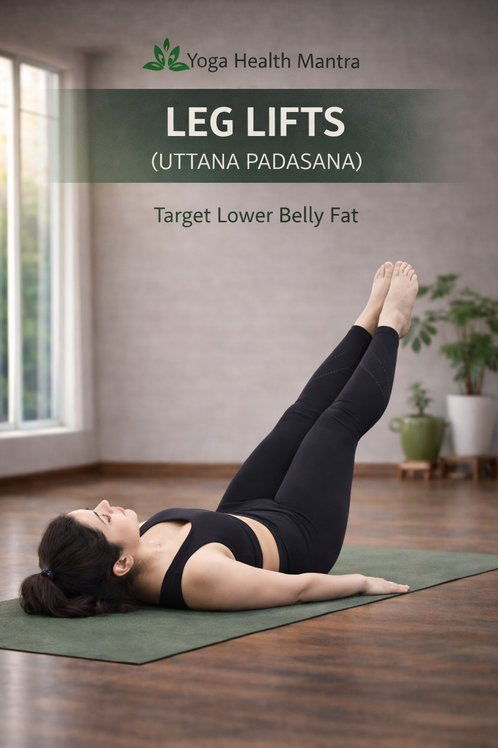 Woman doing leg lift exercise to target lower belly fat and strengthen core