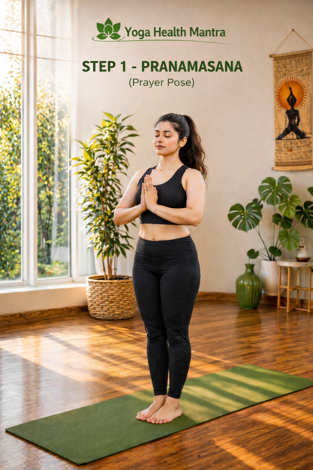 Pranamasana prayer pose Surya Namaskar step 1