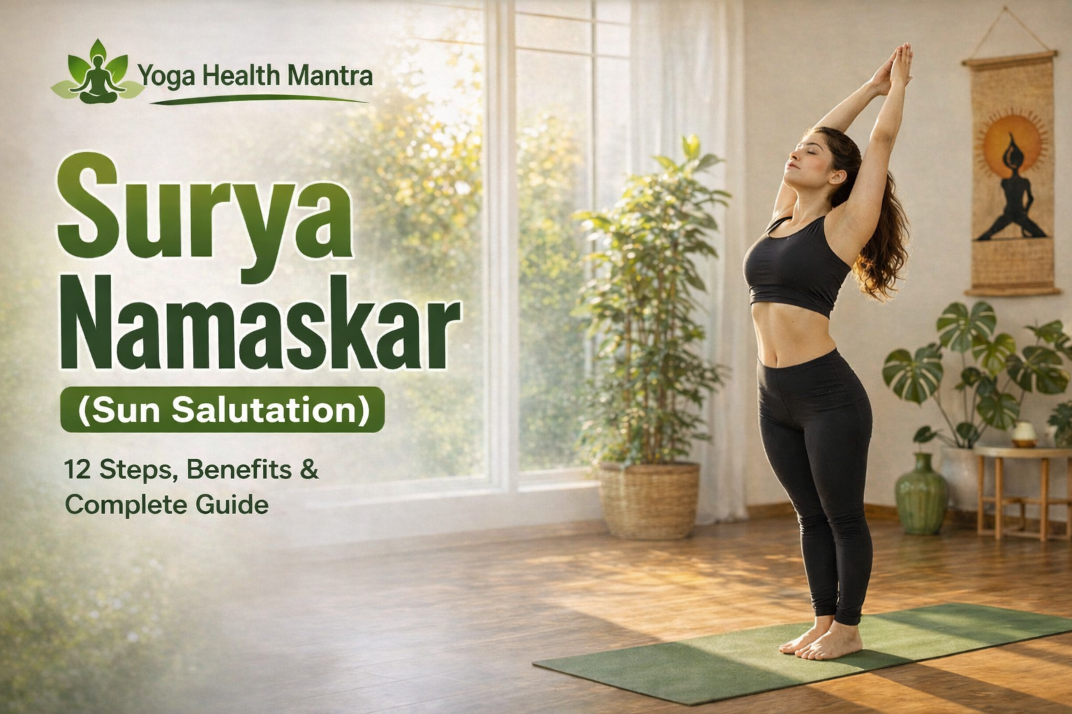 Surya Namaskar 12 steps complete beginner guide yoga pose indoor