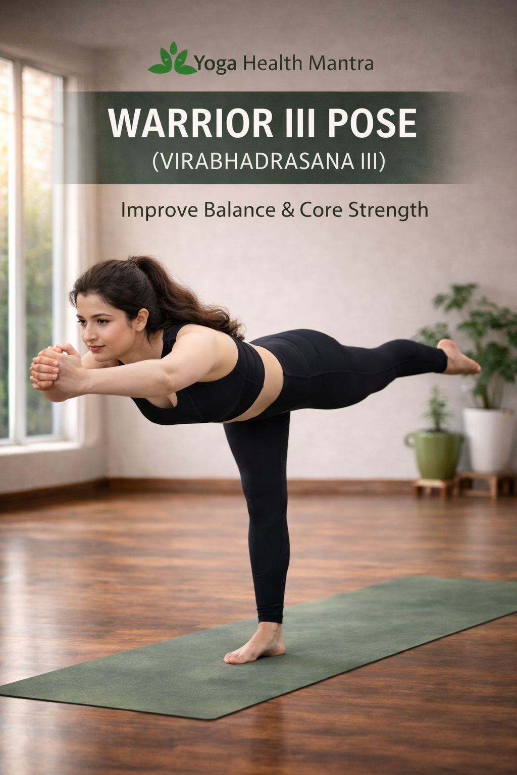 Woman performing Warrior III yoga pose for balance and belly fat reduction